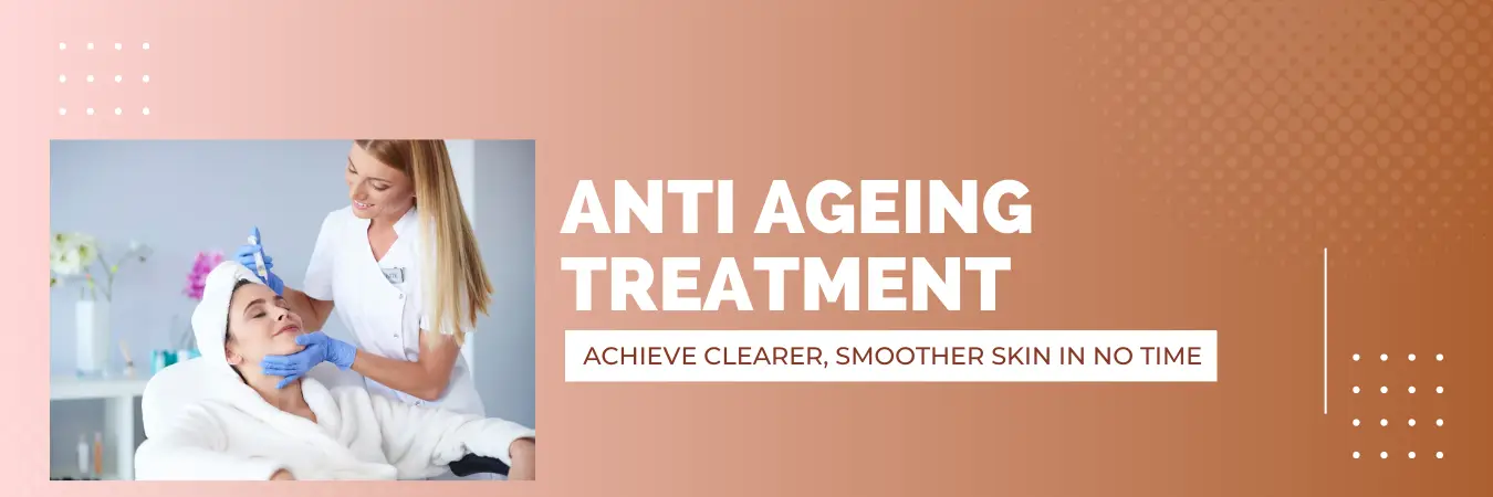 anti ageing treatment