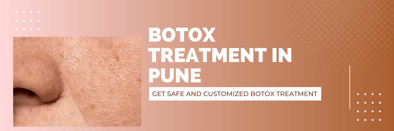 Botox treatment in Pune