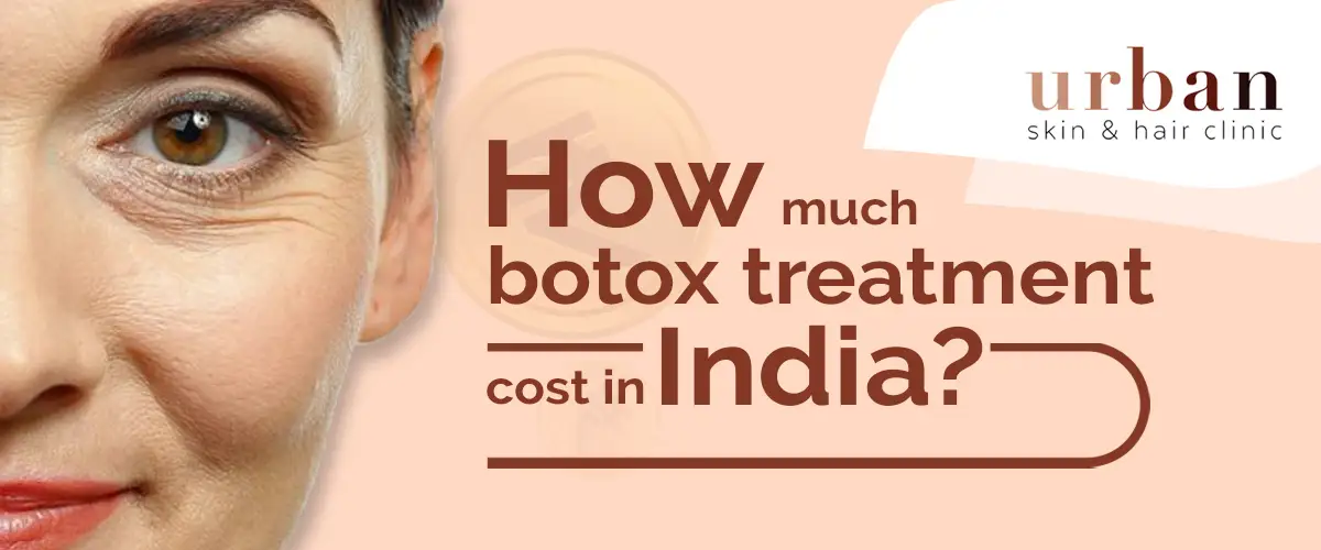 Cost Of Botox In India _ The Ultimate Guide to Botox in India, 2023 ...